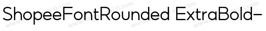 ShopeeFontRounded ExtraBold字体转换